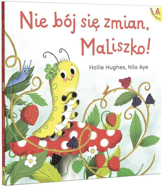 Nie bój się zmian, MaLiszko!, Hollie Hughes