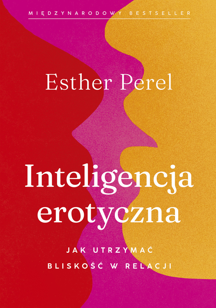 Inteligencja erotyczna, Esther Perel