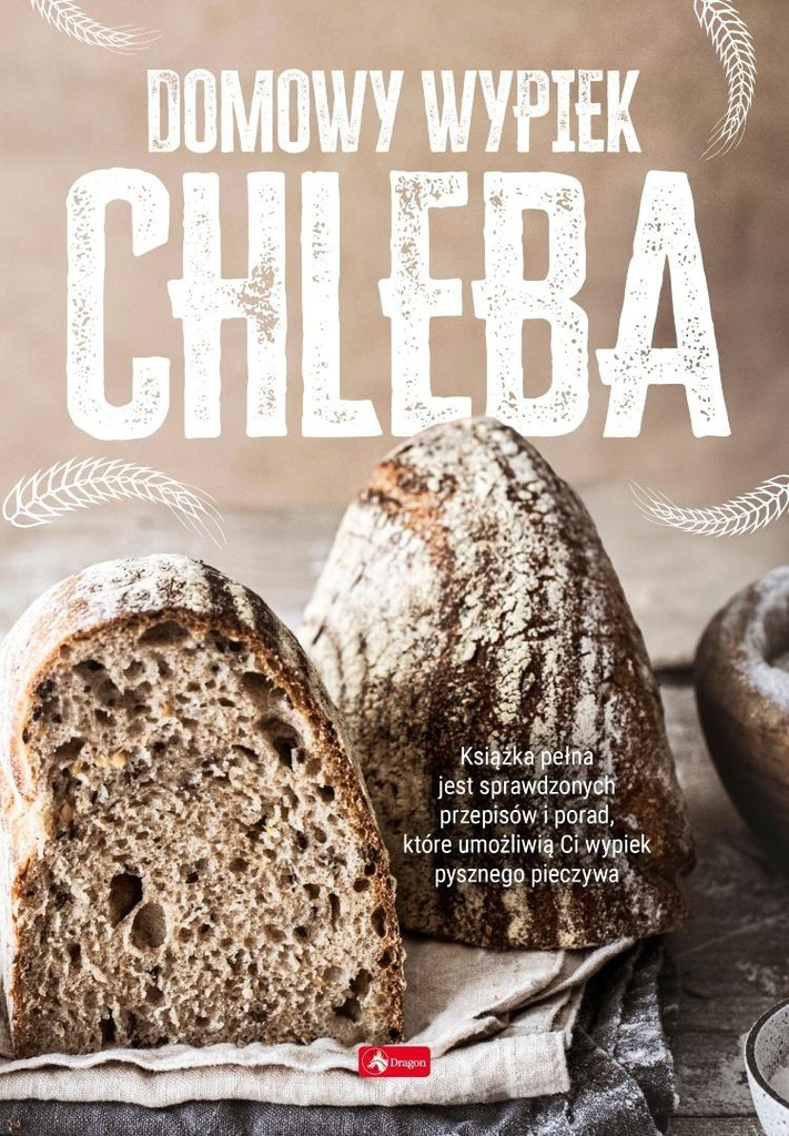 Domowy wypiek chleba, Andrzej Fiedoruk