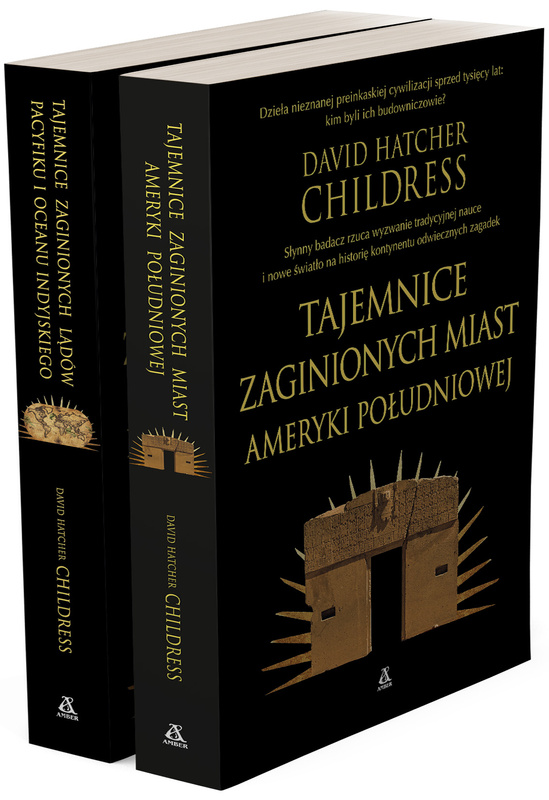 Pakiet Tajemnice zaginionych miast Ameryki Południowej / Tajemnice zaginionych lądów Pacyfiku i Oceanu Indyjskiego, David Hatcher Childress