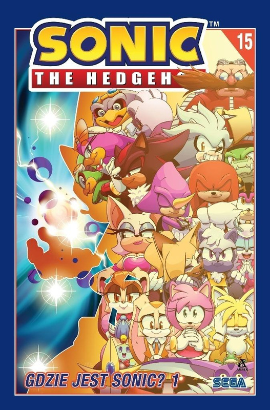 Sonic the Hedgehog T.15 Gdzie jest Sonic? 1, Ian Flynn