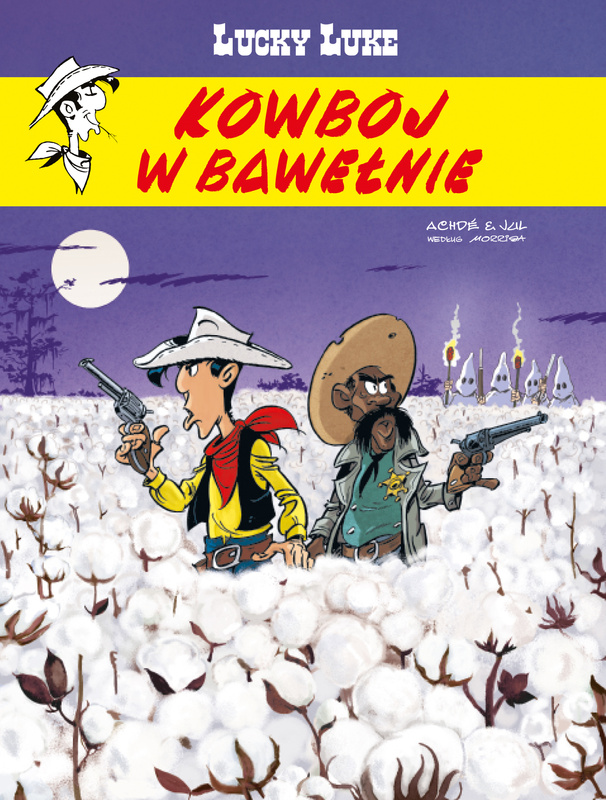 Kowboj w bawełnie. Lucky Luke, René Goscinny