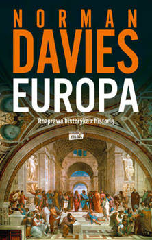 Europa. Rozprawa historyka z historią, Norman Davies