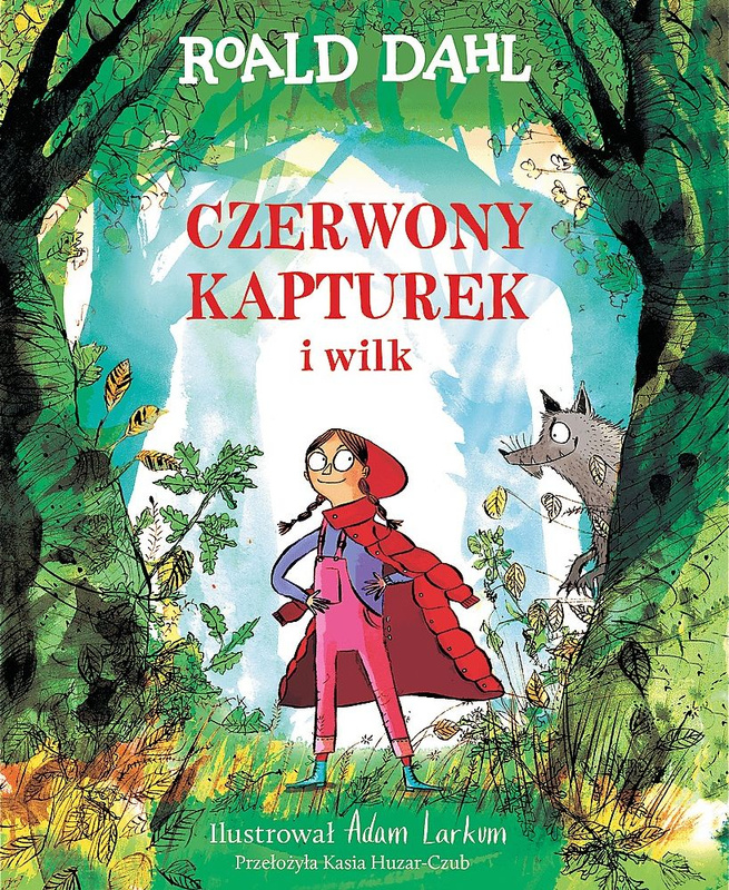 Czerwony Kapturek i wilk, Roald Dahl