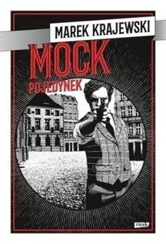 Mock. Pojedynek, Marek Krajewski
