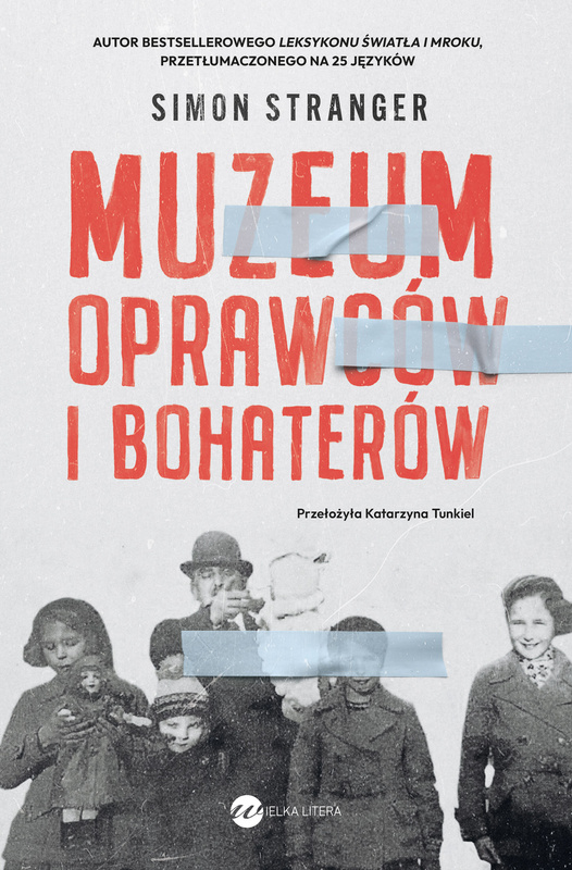 Muzeum oprawców i bohaterów, Simon Stranger