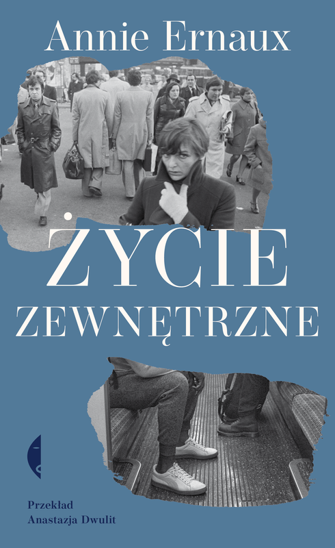 Życie zewnętrzne, Annie Ernaux