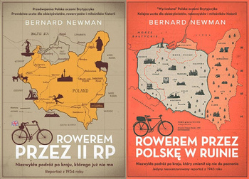 Rowerem przez II RP + Rowerem przez Polskę w ruinie, Bernard Newman
