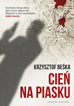 Cień na piasku, Krzysztof Beśka