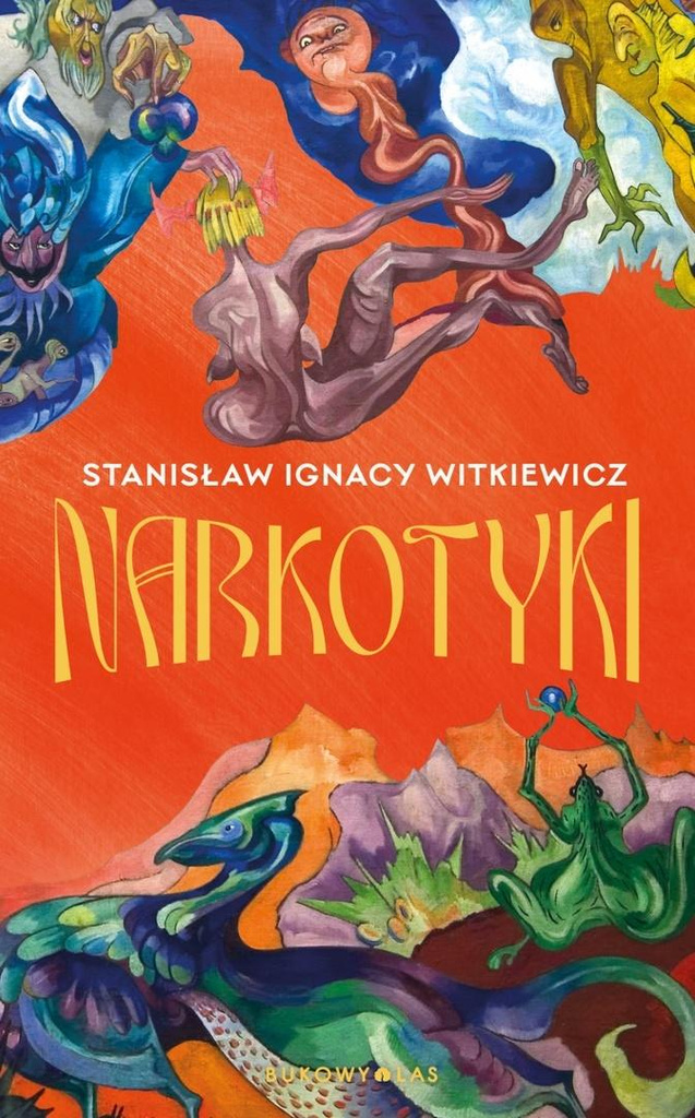 Narkotyki, Stanisław Ignacy Witkiewicz