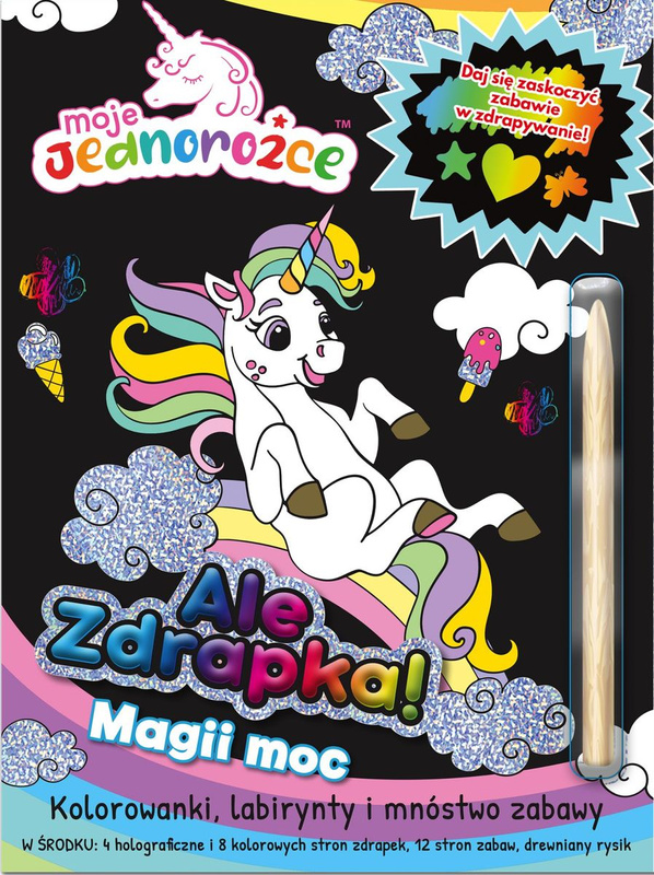 Magii moc. Moje Jednorożce. Ale zdrapka, Opracowanie zbiorowe