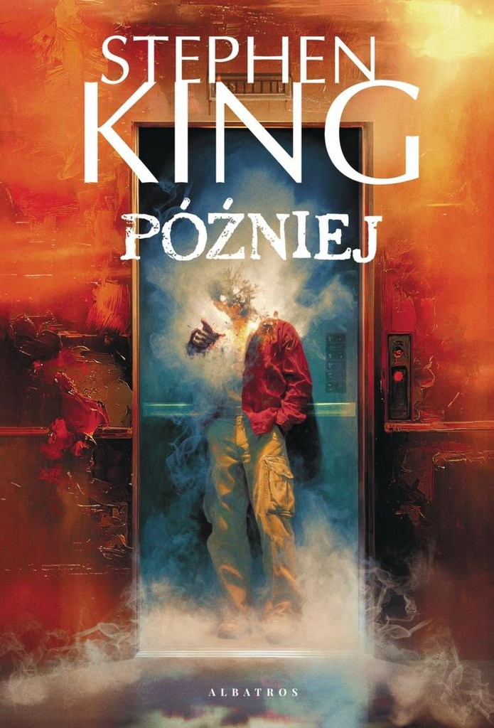 Później, Stephen King