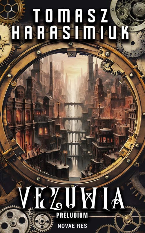 Vezuwia, Tomasz Harasimiuk