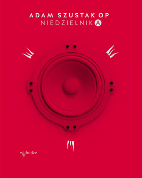 Niedzielnik A, Adam Szustak