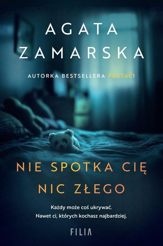 Nie spotka cię nic złego, Agata Zamarska