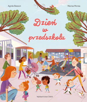 Dzień w przedszkolu, Agnès Besson