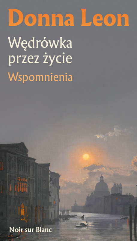 Wędrówka przez życie, Donna Leon