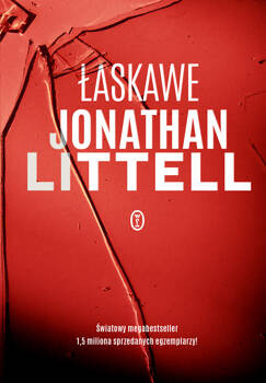 Łaskawe, Jonathan Littell