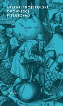 Opowieści pielgrzyma, Arsenij Trojepolski