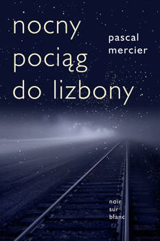 Nocny pociąg do Lizbony, Pascal Mercier