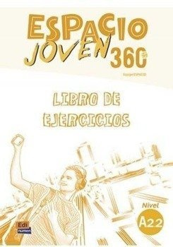 Espacio Joven A2.2 ćwiczenia - praca zbiorowa