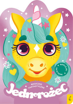 Magiczne fantastyczne. Jednorożec,