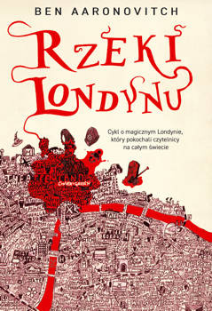 Rzeki Londynu, Ben Aaronovitch