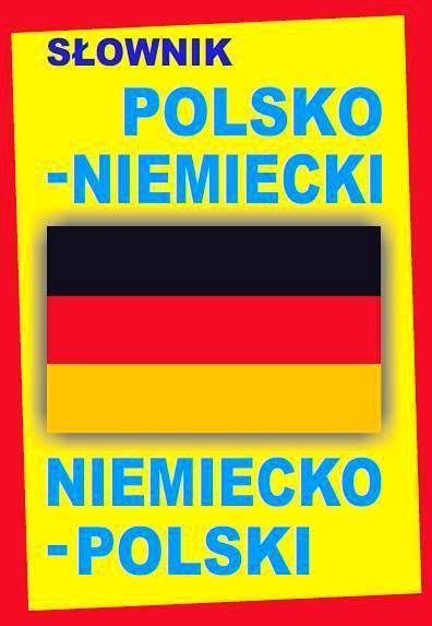 Słownik polsko-niemiecki - Praca zbiorowa