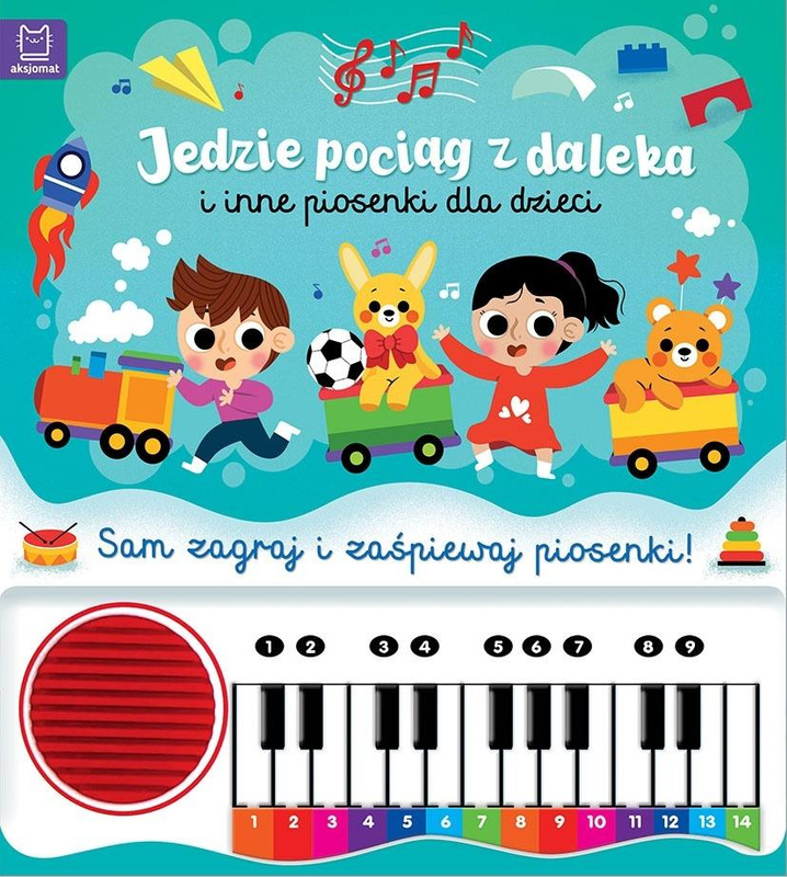 Jedzie pociąg z daleka i inne piosenki dla dzieci, Anna Podgórska