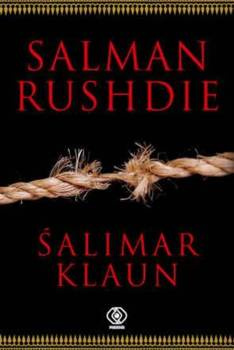 Śalimar klaun, Salman Rushdie