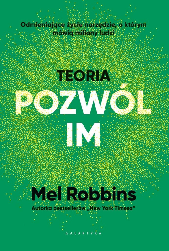 Teoria pozwól im, Mel Robbins