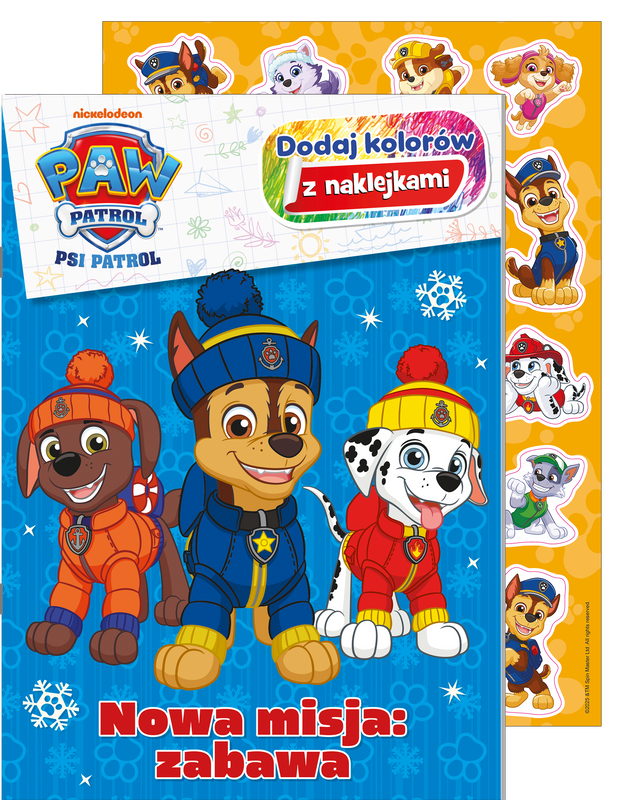 Nowa misja: zabawa. Psi Patrol. Dodaj Kolorów z naklejkami, Opracowanie zbiorowe