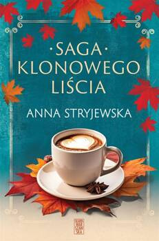 Pakiet: Klonowego Liścia, Anna Stryjewska