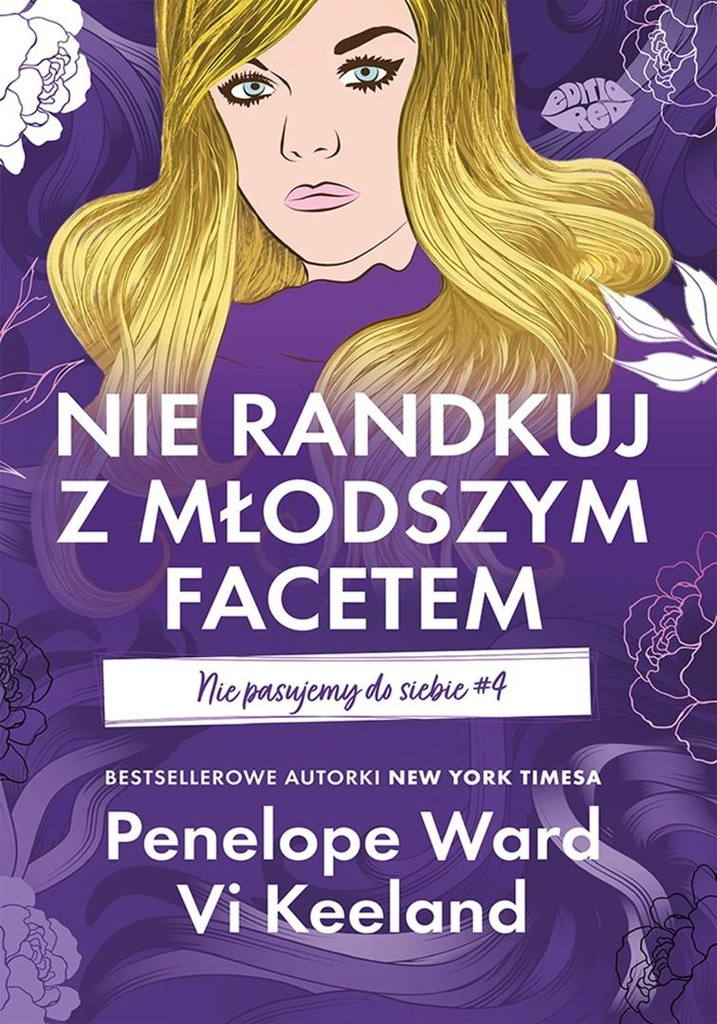 Nie randkuj z młodszym facetem.., Vi Keeland