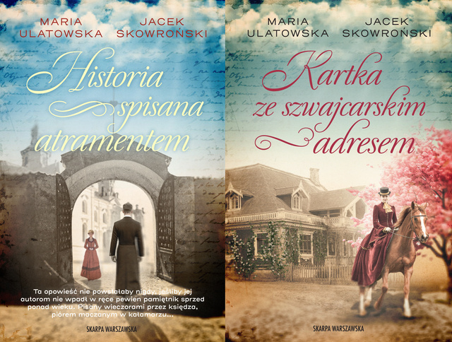 Historia spisana atramentem. Tom 1-2, Maria Ulatowska