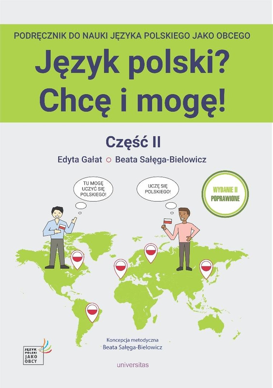Język polski? Chcę i mogę! Część II: A1+ w.2, Edyta Gałat