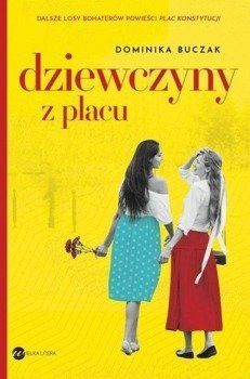 Dziewczyny z placu - Dominika Buczak