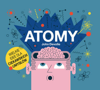 Atomy, John Devolle