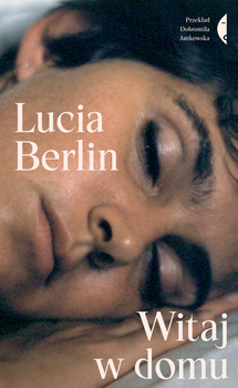 Witaj w domu, Lucia Berlin