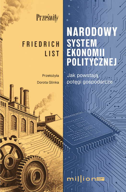 Narodowy system ekonomii politycznej, Friedrich List