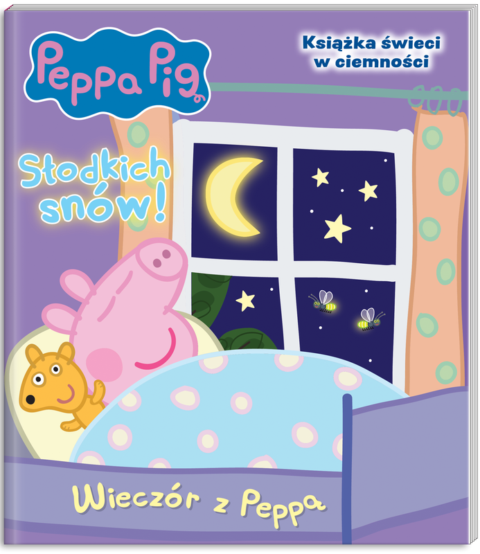 Wieczór z Peppą. Świnka Peppa. Słodkich snów!, Opracowanie zbiorowe