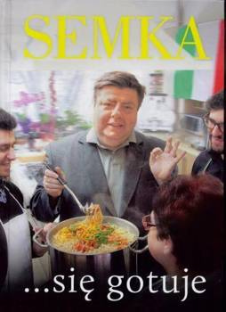 Semka... się gotuje, Piotr Semka