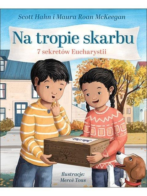 Na tropie skarbu. 7 sekretów Eucharystii, Scott Hahn