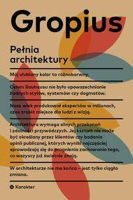 Pełnia architektury - Walter Gropius