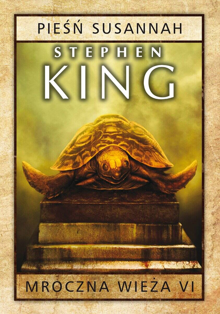 Mroczna Wieża VI: Pieśń Susannah, Stephen King