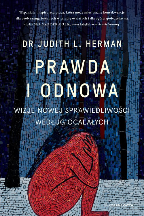 Prawda i odnowa, Herman Judith L.