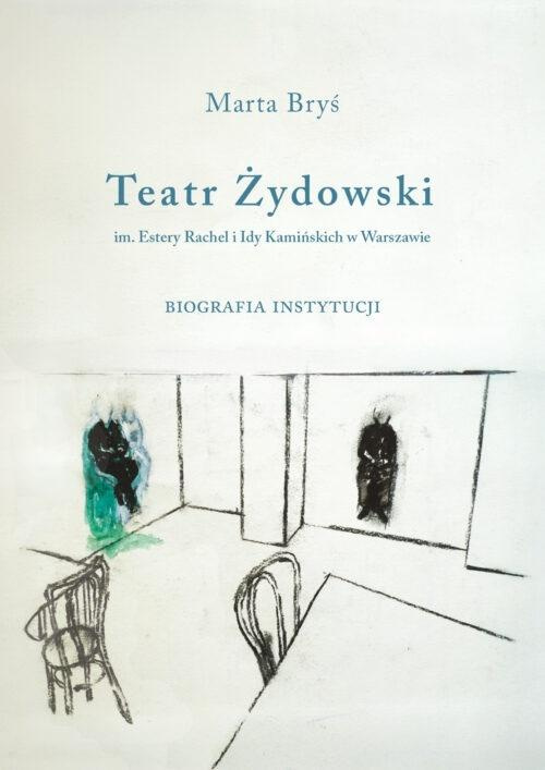 Teatr żydowski, Marta Bryś