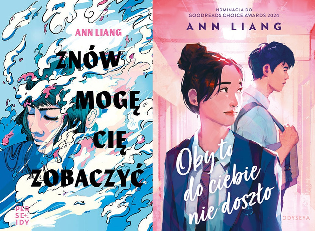 Oby to do ciebie nie doszło + Znów mogę cię zobaczyć, Ann Liang