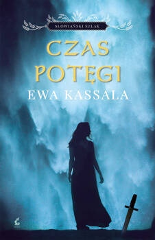 Czas potęgi, Ewa Kassala