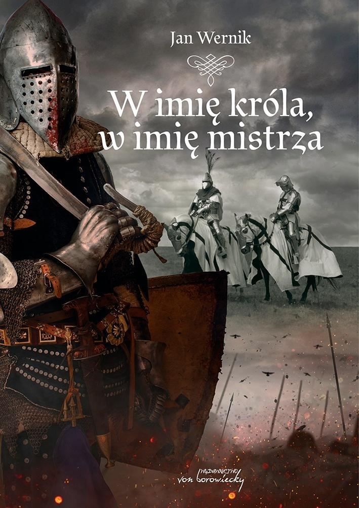 W imię króla, w imię mistrza, Jan Wernik